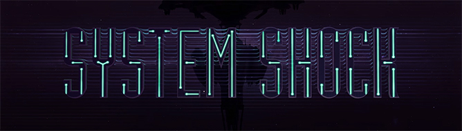 SYSTEM_SHOCK_REMASTERED_DSJFHDSFHKJDFSJKDFSSDFKJFDS3894229389432.jpg