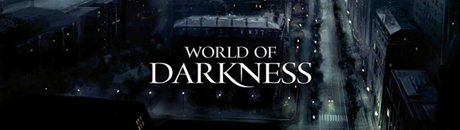 WORLD_OF_DARKNESS_DSHGJGDHKJGHSKGDKJ94328320943292430.jpg