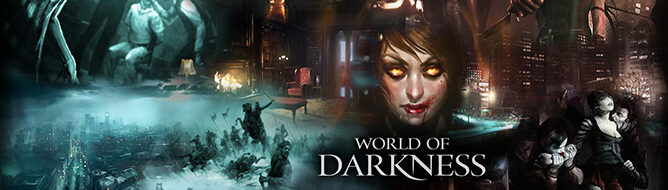 WORLD_OF_DARKNESS_GJDFKHGJGKH95834985394085.jpg