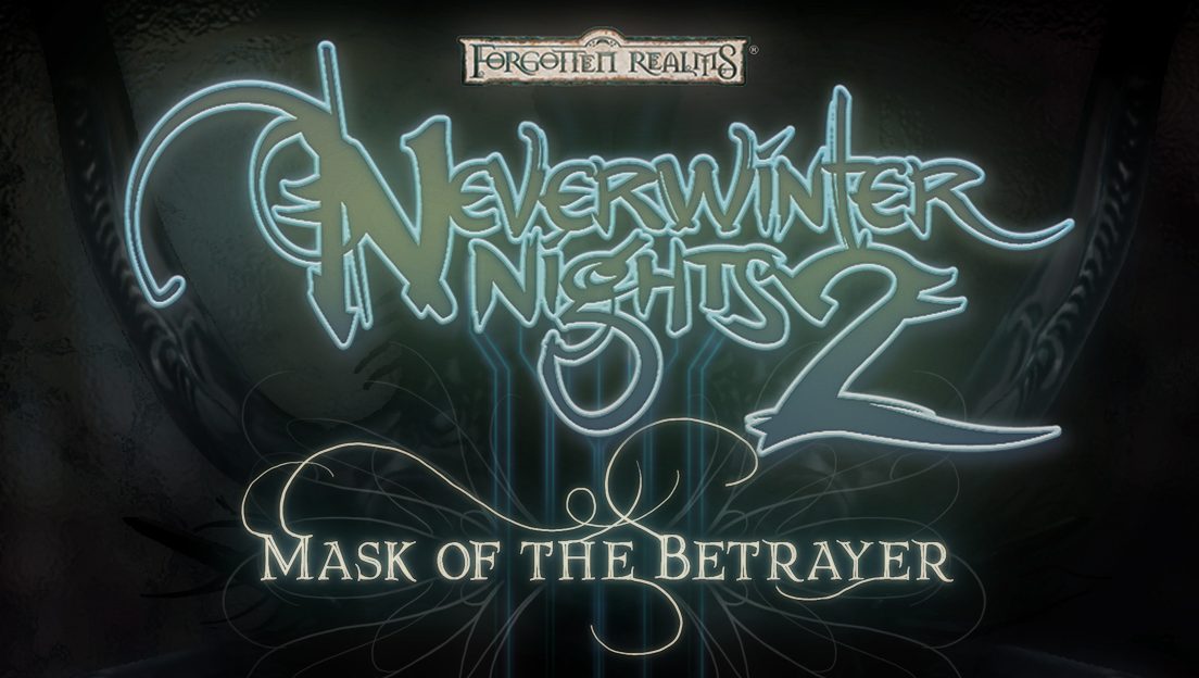 Neverwinter Nights 2: Mask of the Betrayer