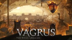 Vagrus: The Riven Realms