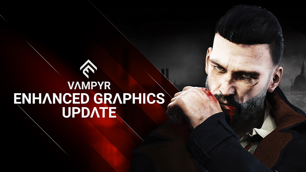 Vampyr получила обновление графики для новых консолей на RPGNuke