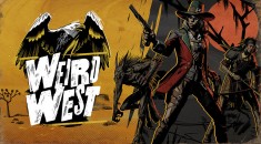 Релиз и первые оценки Weird West на RPGNuke