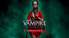 Авторы Vampire: The Masquerade — Swansong показали прохождение одной из глав на RPGNuke