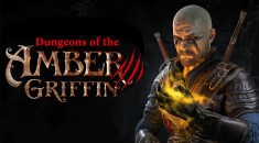 Состоялся анонс Dungeons of the Amber Griffin — это классический Dungeon Crawler с современным подходом на RPGNuke