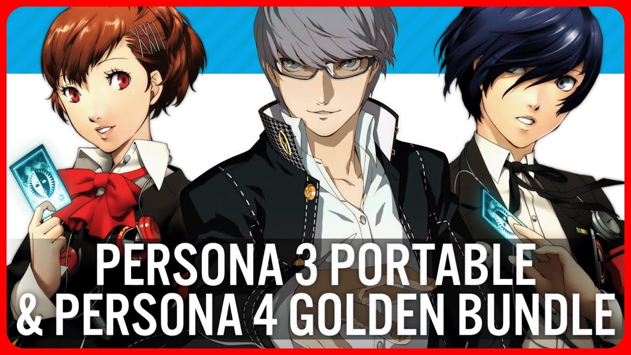 Atlus показала общий трейлер переизданий Persona 3 и Persona 4 на RPGNuke