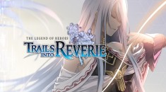 Новый трейлер The Legend of Heroes: Trails into Reverie посвящён персонажам на RPGNuke
