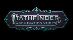 Студия BKOM анонсировала Action-RPG Pathfinder: Abomination Vaults на RPGNuke
