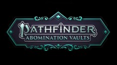 Завершилась кампания по сбору средств на создание Pathfinder: Abomination Vaults на RPGNuke