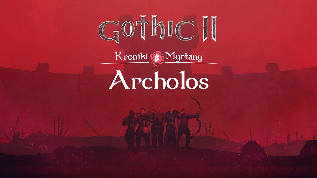 Масштабный мод «Архолос» для Gothic II получит русский дубляж на RPGNuke