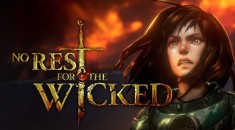 No Rest for the Wicked вышла в Steam Early Access на RPGNuke