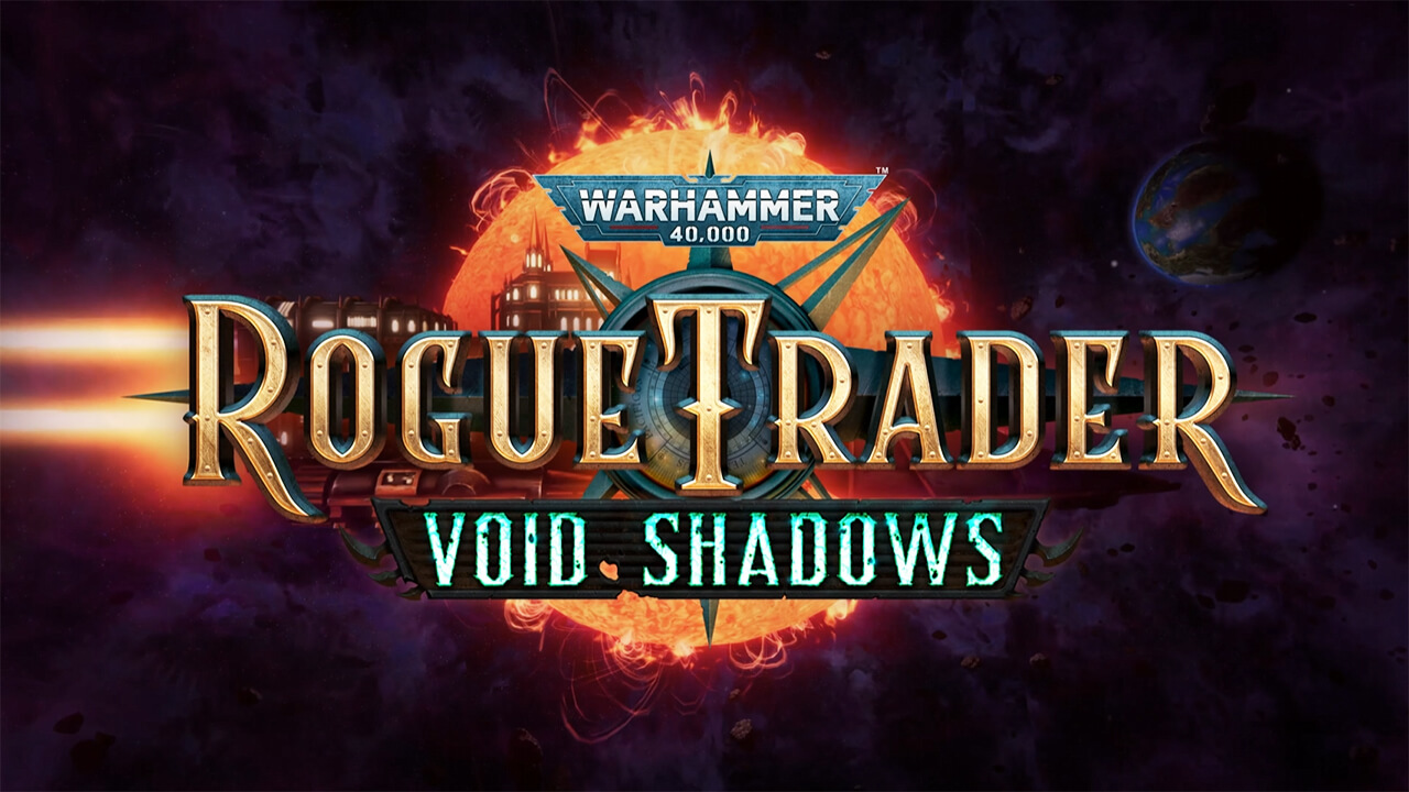 Вышло DLC Void Shadows для Warhammer 40000: Rogue Trader на RPGNuke
