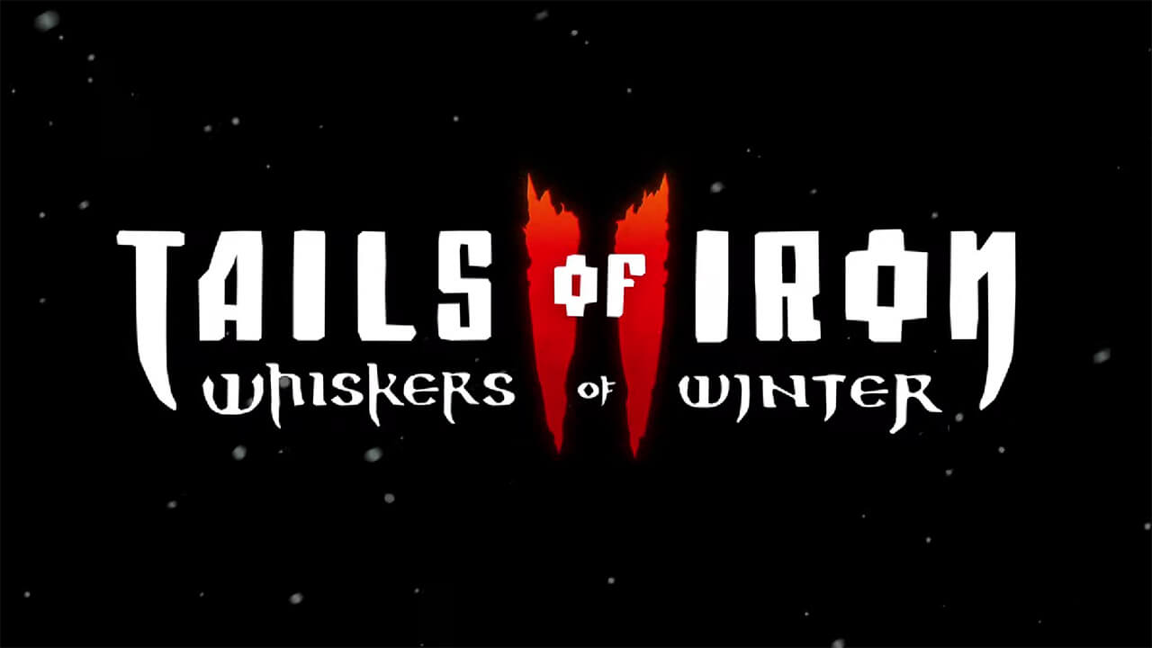 Tails of Iron 2: Whiskers of Winter обзавелась обзорным трейлером на RPGNuke