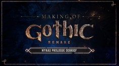 Авторы ремейка Gothic выпустили обновлённое демо и новую часть видео о создании игры на RPGNuke