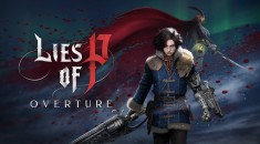 Состоялся релиз DLC Overture для Lies of P на RPGNuke