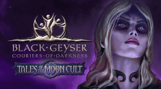 Вышло DLC Tales of the Moon Cult для Black Geyser: Couriers of Darkness на RPGNuke