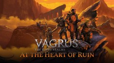 Дополнение At the Heart of Ruin для Vagrus: The Riven Realms выйдет в конце октября на RPGNuke