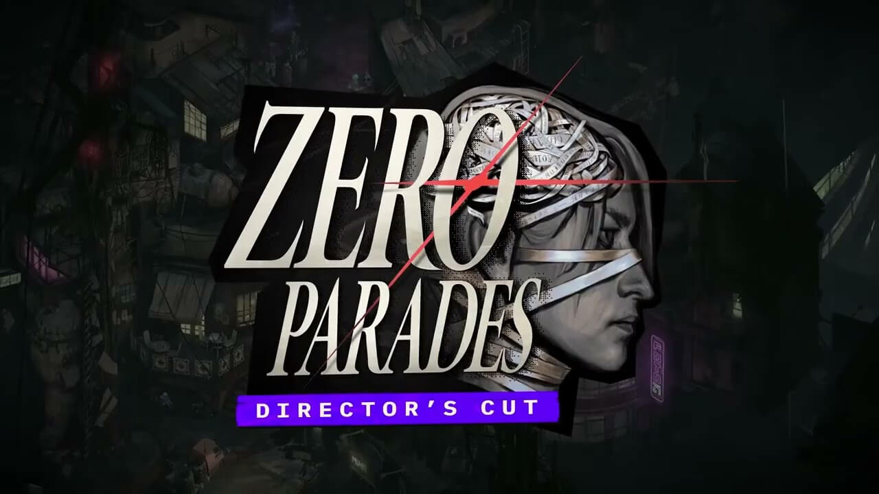 Zero Parades: Directors's Cut вышла на PC на RPGNuke
